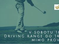 Číst dál: 16.10. Driving Range Uzavřen do 14.00